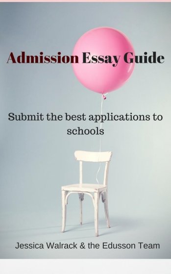 Admission Essay Guide